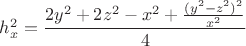 $h_x^2=\dfrac{2y^2+2z^2-x^2+\frac{(y^2-z^2)^2}{x^2}}{4}$