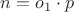 $n=o_1\cdot p$