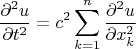 $$\frac{\partial^2u}{\partial t^2}=c^2\sum_{k=1}^n\frac{\partial^2u}{\partial x_k^2}$$