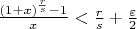 $\frac{(1+x)^{\frac{r}s}-1}x<\frac{r}s+\frac{\varepsilon}2$