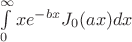 $\int\limits_{0}^{\infty} xe^{-bx}J_0(ax) dx$