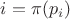 $i=\pi(p_i)$