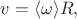 $v=\langle\omega\rangle R,$