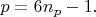 $ p = 6n_{p} - 1.$