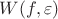 $W(f,\varepsilon)$