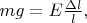 $mg=E\frac{\Delta l}{l},$