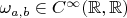 $\omega_{a,b} \in C^{\infty}(\mathbb{R}, \mathbb{R})$