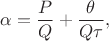 $\alpha=\dfrac{P}{Q}+\dfrac{\theta}{Q\tau},$