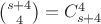 $\binom{s+4}{4}=C_{s+4}^4$