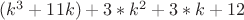 $(k^3+11k) + 3*k^2+3*k+12$