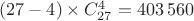 $(27-4)\times C_{27}^4=403\,560$