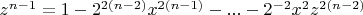 $z^{n-1}=1-2^{2(n-2)}x^{2(n-1)}-...-2^{-2}x^2z^{2(n-2)}$