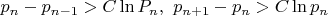 $p_n-p_{n-1}>C\ln P_n, \ p_{n+1}-p_n>C\ln p_n$