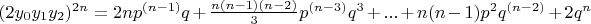 $(2y_0 y_1 y_2 )^{2n}=2np^{(n-1)} q+\frac{n(n-1)(n-2)}{3} p^{(n-3)} q^3+...+n(n-1) p^2 q^{(n-2)}+2q^n$