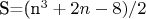 S=(n^3+2n-8)/2
