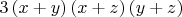 $3\left( x+y \right)\left( x+z \right)\left( y+z \right)$