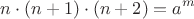 $$n\cdot(n+1)\cdot(n+2)=a^{m}$$