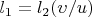 $l_1=l_2(\upsilon/u)$