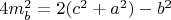 $4m_b^2=2(c^2+a^2)-b^2$