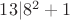 $13|8^2+1$