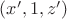 $(x',1,z')$