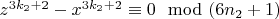 $z^{3k_2 + 2}- x^{3k_2 +2}\equiv 0\mod (6n_2 +1)$