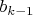 $b_{k-1}$