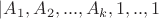 $|A_1,A_2,...,A_k,1,..,1$