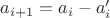 $a_{i+1}=a_{i}-a_{i}'$
