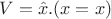 $V=\hat x.(x=x)$