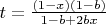 $t=\frac{(1-x)(1-b)}{1-b+2bx}$
