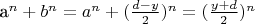 a^n + b^n = a^n + (\frac{d - y}{2})^n = (\frac{y + d}{2})^n