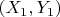 $ (X_1, Y_1) $