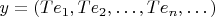 $y=(Te_1,Te_2,\dots,Te_n,\dots)$