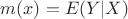 $m(x)=E(Y|X)$