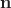 $\bold{n}$