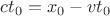 $ct_0=x_0-vt_0\,\,$