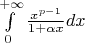 $\int\limits_0^{+\infty }{\frac{{x^{p-1}}}{{1+\alpha x}}dx}$
