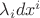 $\lambda_idx^i$