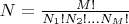 $N = \frac{M!}{N_1!N_2!...N_M!}$