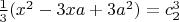 $\frac 13(x^2-3xa+3a^2)=c_2^3$