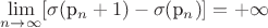 $\lim\limits_{n \to \infty} [\sigma($p_n+1)-\sigma($p_n)]=+\infty$