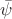 $\bar\psi$
