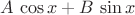 $A\,\cos x+B\,\sin x$