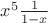 $x^5 \frac{1}{1-x}$