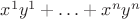 $x^1y^1 + \ldots + x^ny^n$