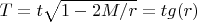 $T=t\sqrt{1-2M/r}=t g(r)$