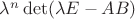 $\lambda^n\det(\lambda E-AB)$