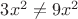 $3x^2\ne9x^2$