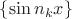 $\{\sin {n_k x}\}$